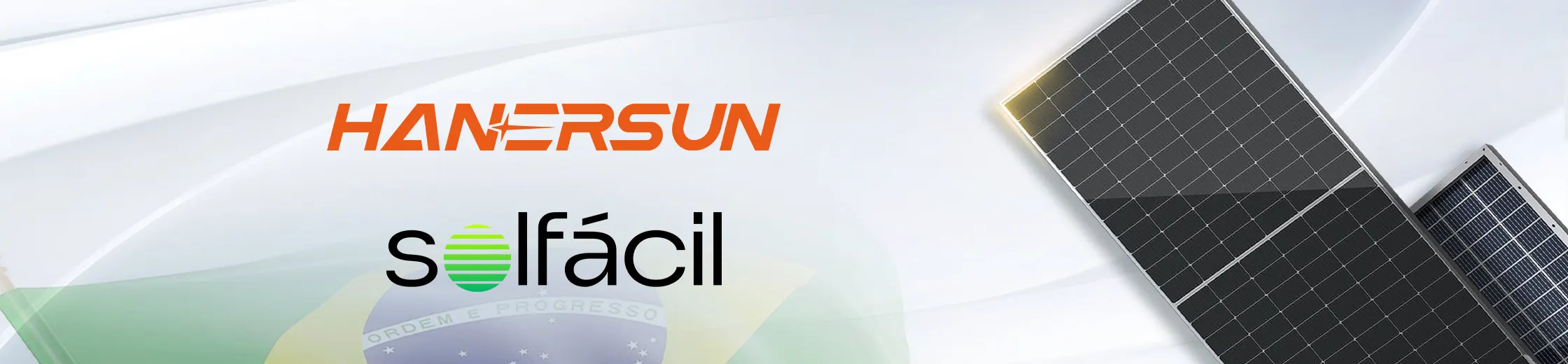 Hanersun Inked MoU with Solfácil to Supply 400MW of N Type PV Modules for Brazilian Distribution Generation Market