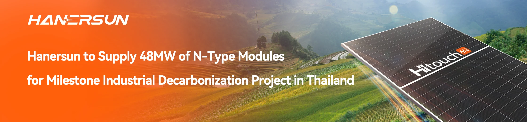 Hanersun to Supply 48 MW of N-Type Modules for Milestone Industrial Decarbonization Project in Thailand